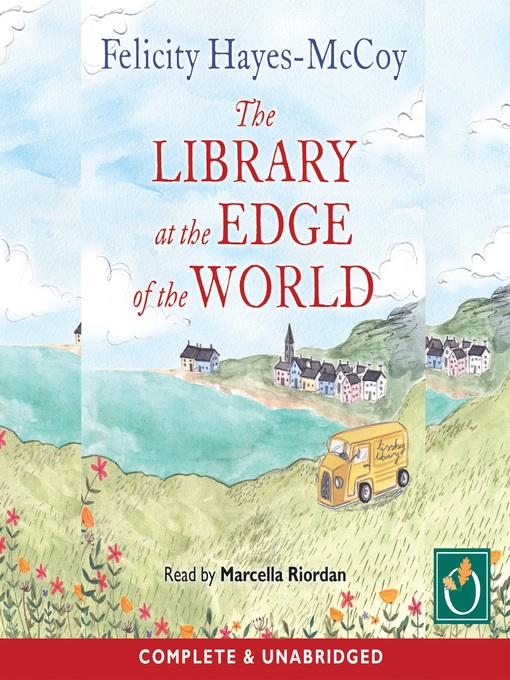 Title details for The Library at the Edge of the World by Felicity Hayes-McCoy - Wait list